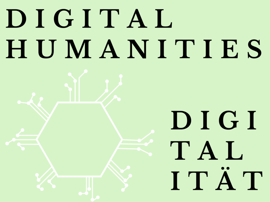 Digital Humanities
Quelle: Laura Hodes